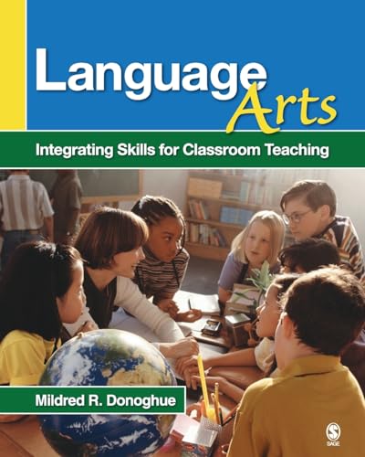 Language Arts: Integrating Skills for Classroom Teaching