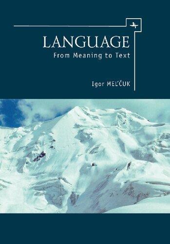 Language From Meaning To Text
