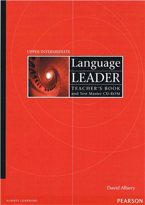 Language Leader: Upper Intermediate: Teacher's Book and Test Master - Albery David, Kempton Grant.