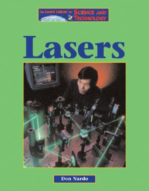 Lasers By Don Nardo - 9780737711493