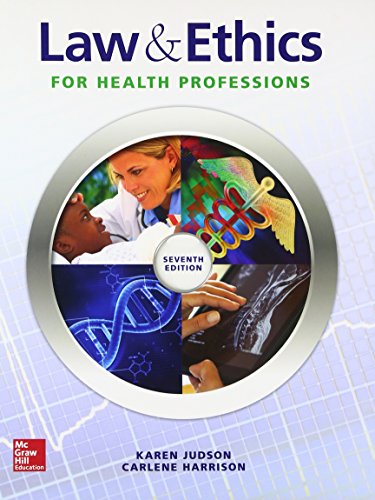 Law & ethics for the health professions - 9780073513836