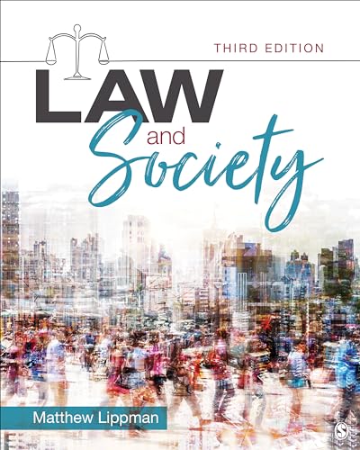 Law and Society by Matthew Lippman