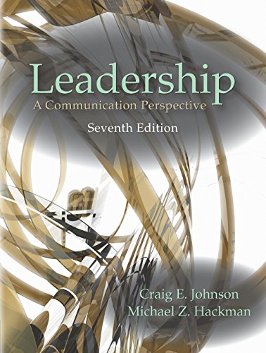 Leadership: A Communication Perspective, Seventh Edition - 7th Edition