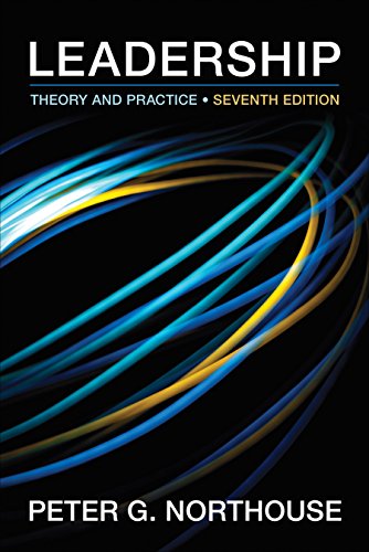 Leadership: Theory and Practice - 9781483317533
