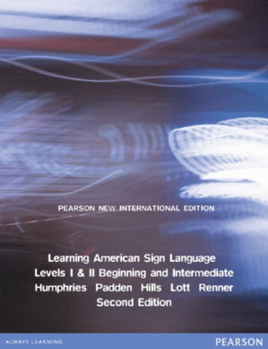 Learning American Sign Language: Levels I & II--Beginning & Intermediate - Humphries, Tom L