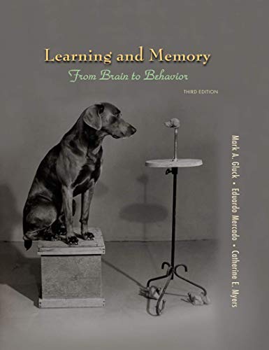 Learning and Memory: From Brain to Behavior