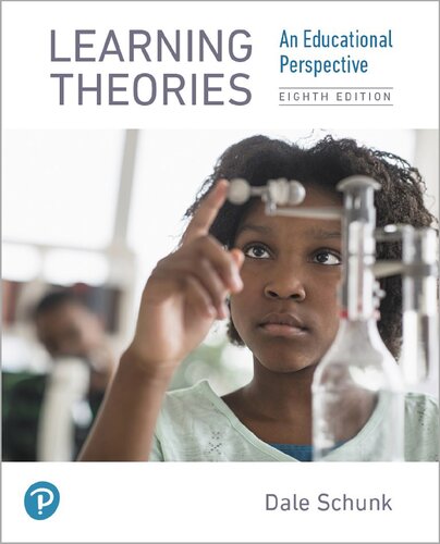 Leaving Theories: an educational perspective (8th ed.) - Schunk, D.