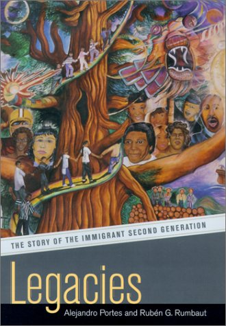 Legacies: The Story of the Immigrant Second Generation - 9780520228474