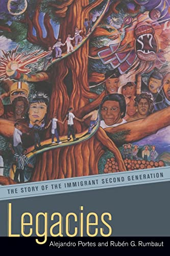 Legacies: the story of the immigrant second generation - 9780520228481
