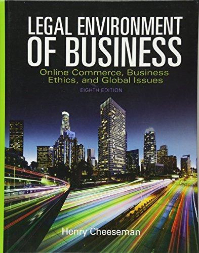 Legal Environment Of Business Online Commerce Ethics And Global Issues 8Th Edition