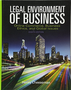 Legal Environment of Business: Online Commerce, Ethics, and Global Issues, 8th - Henry R. Cheeseman