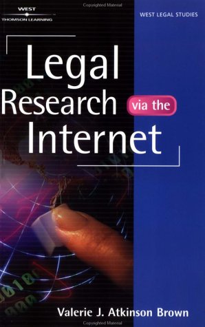 Legal Research via the Internet By Valerie J. Atkinson