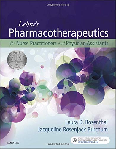 Lehne’s Pharmacotherapeutics for Nurse Practitioners and Physician Assistants - 1st Edition