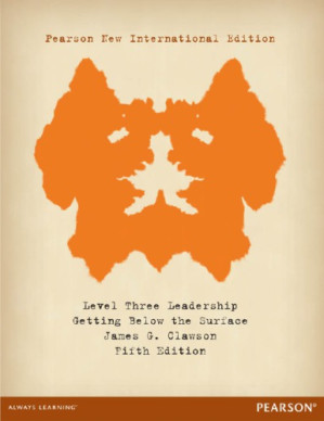Level three leadership : getting below the surface - Clawson, James G.