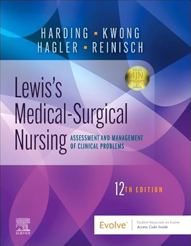 Lewis's Medical-Surgical Nursing: Assessment and Management of Clinical Problems