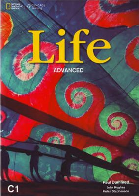 Life Advanced C1 By Dummet Paul, Hughes John.