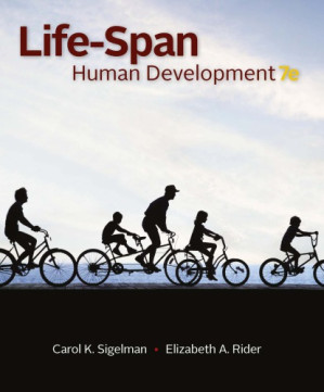Life-Span Human Development By Carol K. Sigelman, Elizabeth A. Rider - 9781111309596