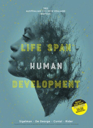 Life Span Human Development By Sigelman, De George, Cunial, Rider