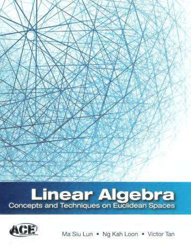 Linear Algebra Concepts And Techniques On Euclidean Spaces