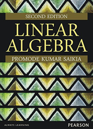 Linear Algebra - Promode Kumar Saikia