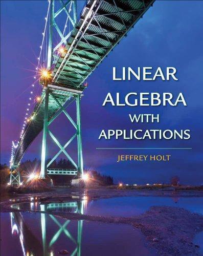 Linear Algebra With Applications - 9780716786672