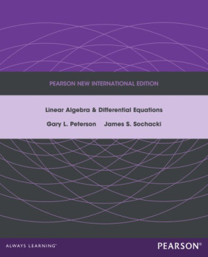 Linear Algebra and Differential Equations: Pearson New International Edition - Peterson, Gary L