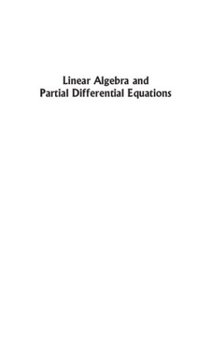 Linear Algebra and Partial Differential Equations