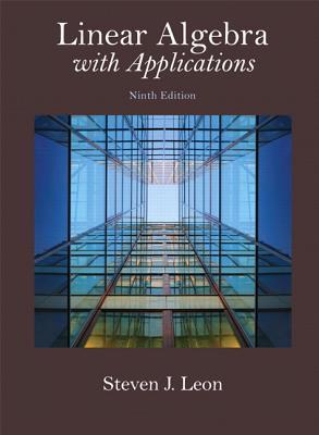 Linear algebra with applications - Leon, Steven J
