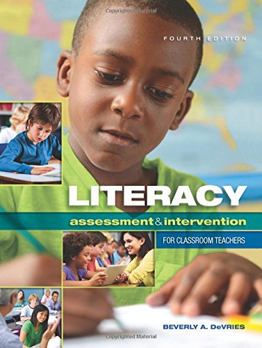 Literacy Assessment and Intervention for Classroom Teachers - 4th Edition