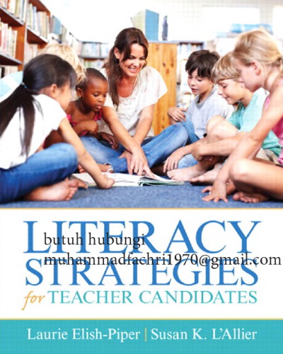 Literacy Strategies for Teacher Candidates - Laurie Elish- - Piper _ Susan K L_Allier