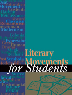 Literary Movements for Students, Second Edition By Ira Mark Milne (Editor)