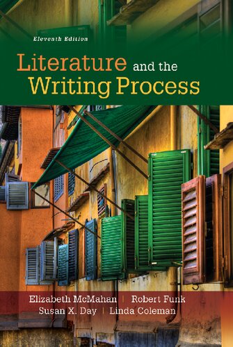 Literature and the Writing Process (11th Edition) - Susan X. Day, Robert W. Funk, Linda S. Coleman