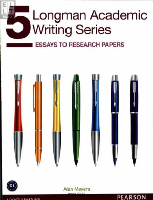 Longman Academic Writing Series 5: Essays to Research Papers - Alan Meyers - 9780132912747