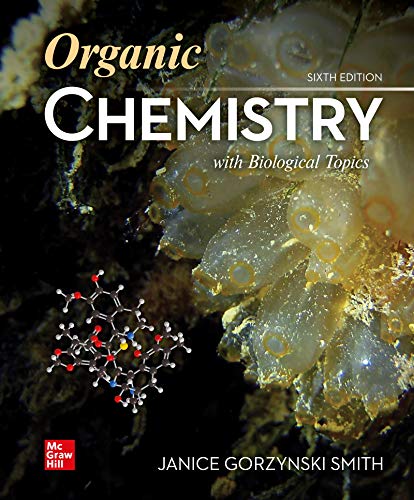 Loose Leaf for Organic Chemistry with Biological Topics - 9781260325294