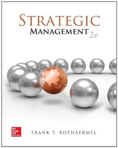 Loose-Leaf for Strategic Management: Concepts