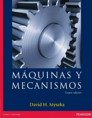 Máquinas y Mecanismos - David H. Myszka
