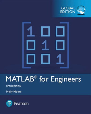 MATLAB for Engineers - Holly Moore - 9780134589640