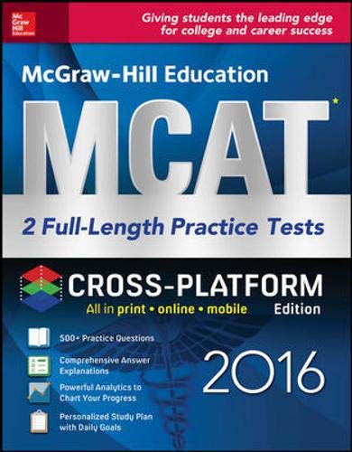 MCAT: 2 full-length practice tests 2016: 2 full-length practice tests: cross-platform edition