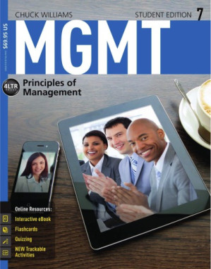 MGMT 7: Principles of Management (Student Edition) By Chuck Williams
