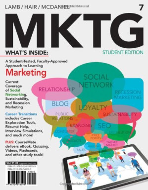 MKTG 7: Principles of Marketing By Charles W. Lamb, Joe F. Hair, Carl McDaniel - 9781133526322