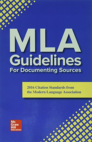 MLA guidelines for documenting sources: 2016 citation standards from the Modern Language Association