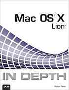 Mac OS X Lion in depth - Robyn Ness
