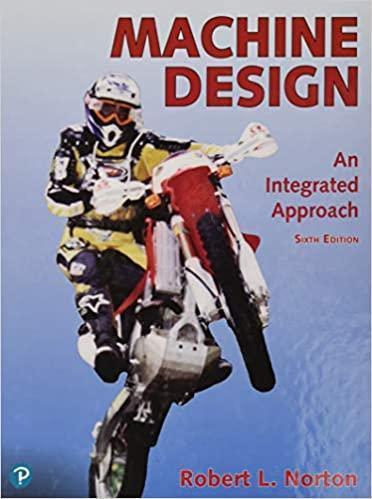 Machine Design An Integrated Approach 6Th Edition