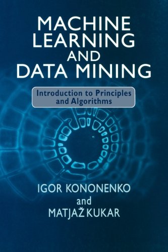 Machine Learning and Data Mining - 1st Edition