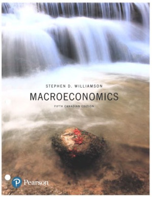 Macroeconomics, 5th Canadian Edition - Stephen D. Williamson
