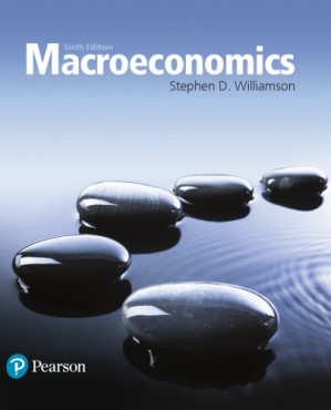 Macroeconomics, 6th Edition - Stephen D. Williamson