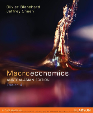 Macroeconomics Australasian Edition Edition 4 - Olivier Blanchard, Jeffrey Sheen