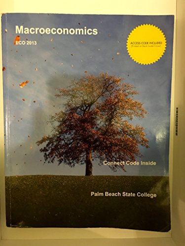 Macroeconomics ECO2013 Palm Beach State College (Access Code Included)