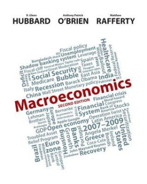 Macroeconomics - Hubbard, R Glenn;O'Brien, Anthony Patrick;Rafferty, Matthew