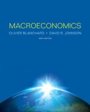 Macroeconomics - Olivier Blanchard, David R. Johnson - 9780273766339